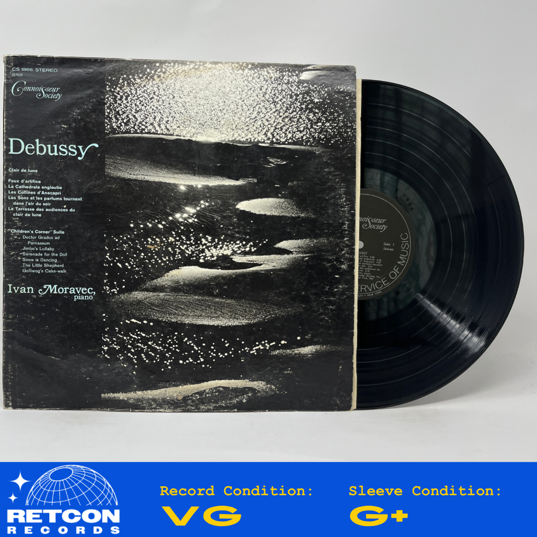 Claude Debussy - Ivan Moravec : Feux D'artifice / La Cathedrale Engloutie / Les Collines D'Anacapri / Les Sons Et Les Parfums Tournent Dans L'air Du Soir / La Terrasse Des Audiences Du Clair De Lune / "Children's Corner" Suite / Clair De Lune (LP,Album,Reissue,Stereo)
