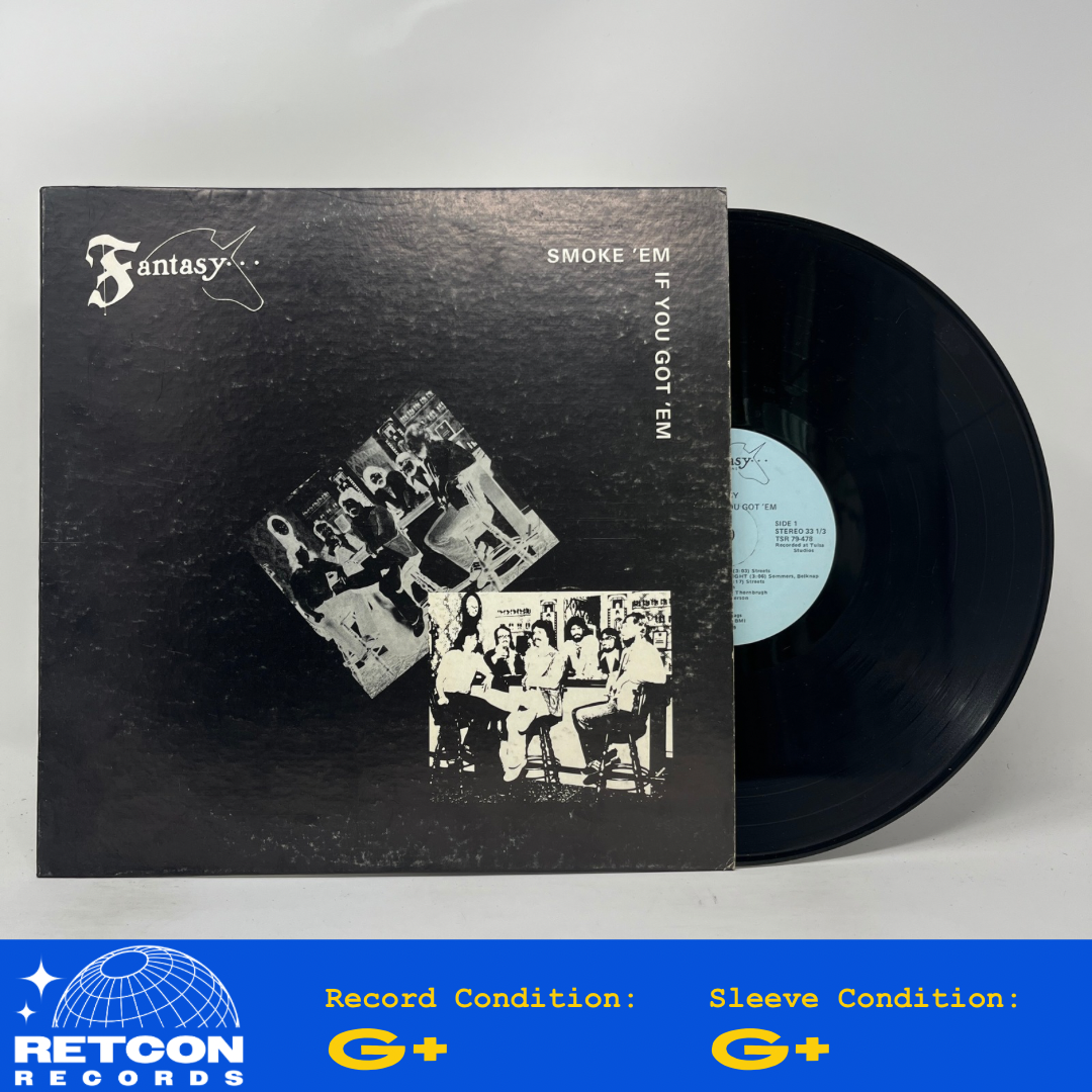 Fantasy (48) : Smoke 'Em If You Got 'Em (LP,Album)