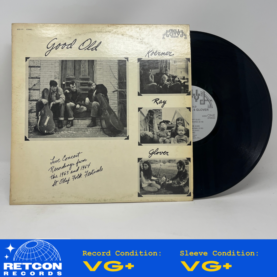 Koerner, Ray & Glover : Good Old Koerner, Ray, & Glover (LP,Album,Stereo)