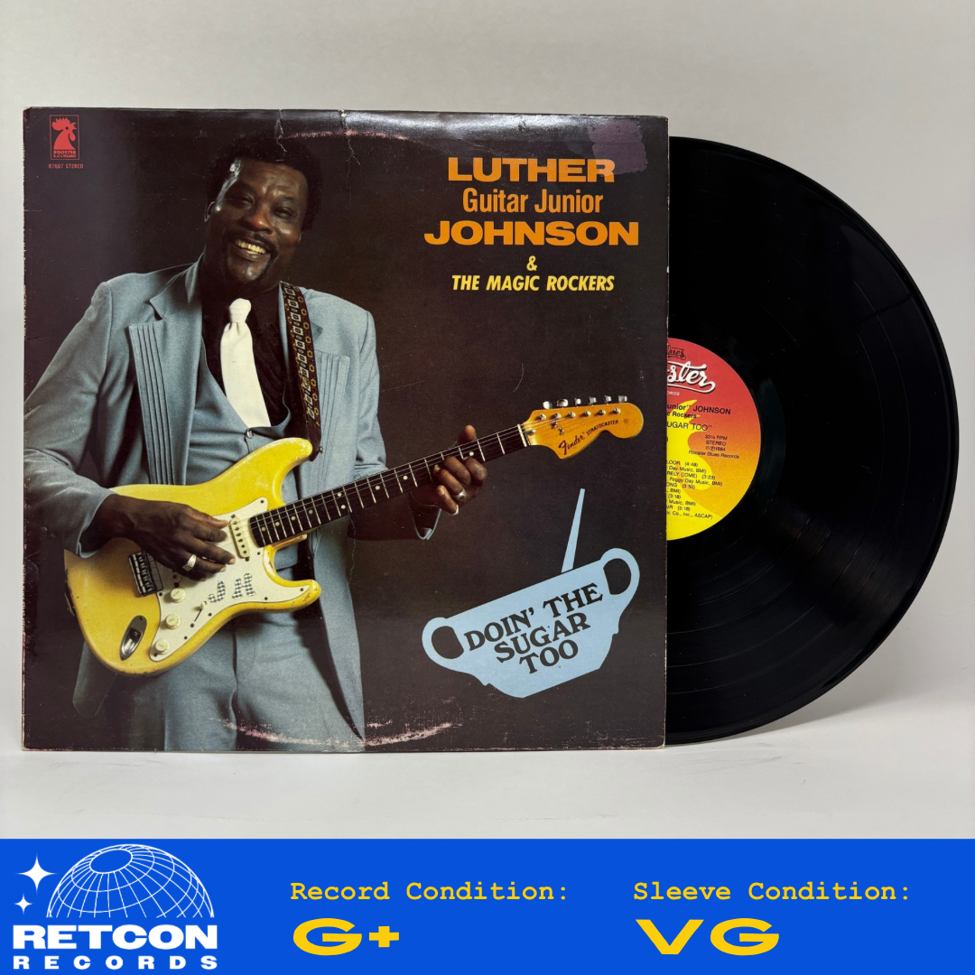 Luther "Guitar Junior" Johnson & The Magic Rockers : Doin' The Sugar Too (LP)