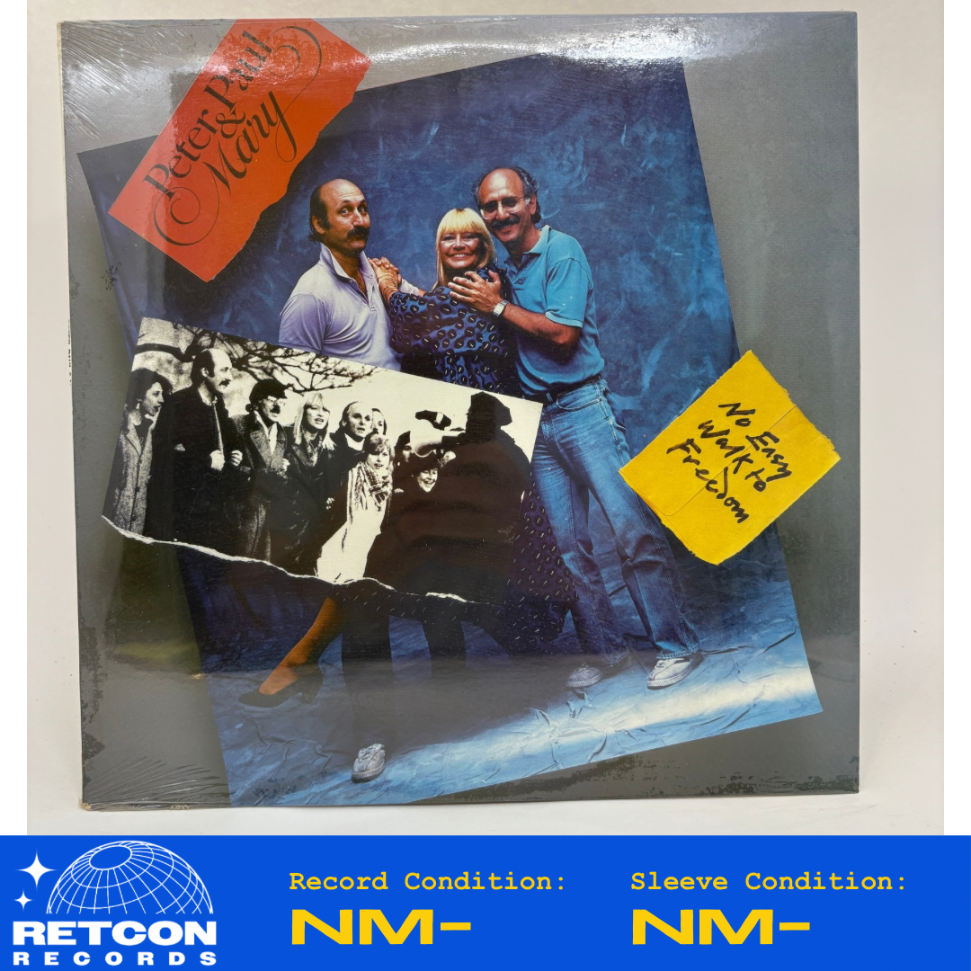 Peter, Paul & Mary : No Easy Walk To Freedom (LP,Album)