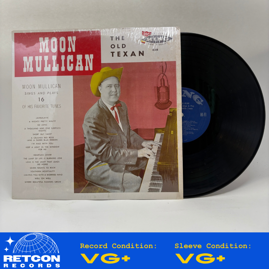 Moon Mullican : Moon Mullican Sings And Plays 16 Of His Favorite Tunes (LP,Compilation,Reissue,Mono)