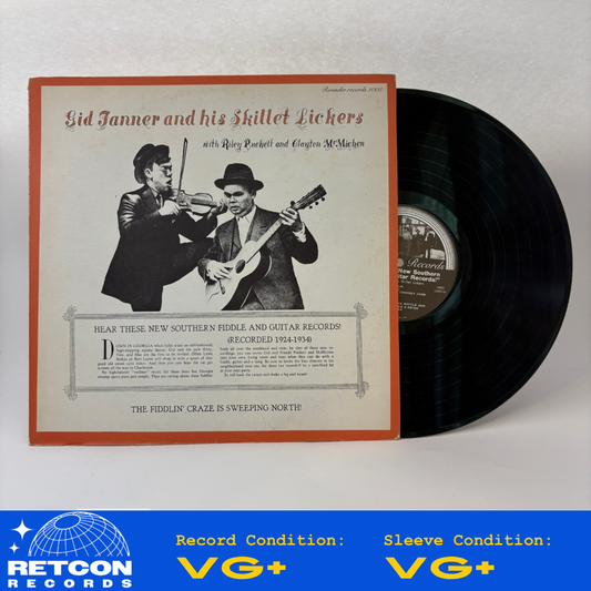 Gid Tanner & His Skillet Lickers With Riley Puckett And Clayton McMichen : Hear These New Southern Fiddle And Guitar Records! (LP,Album,Compilation,Remastered,Mono)