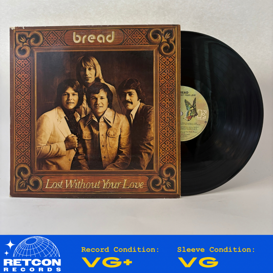 Bread : Lost Without Your Love (LP,Album)