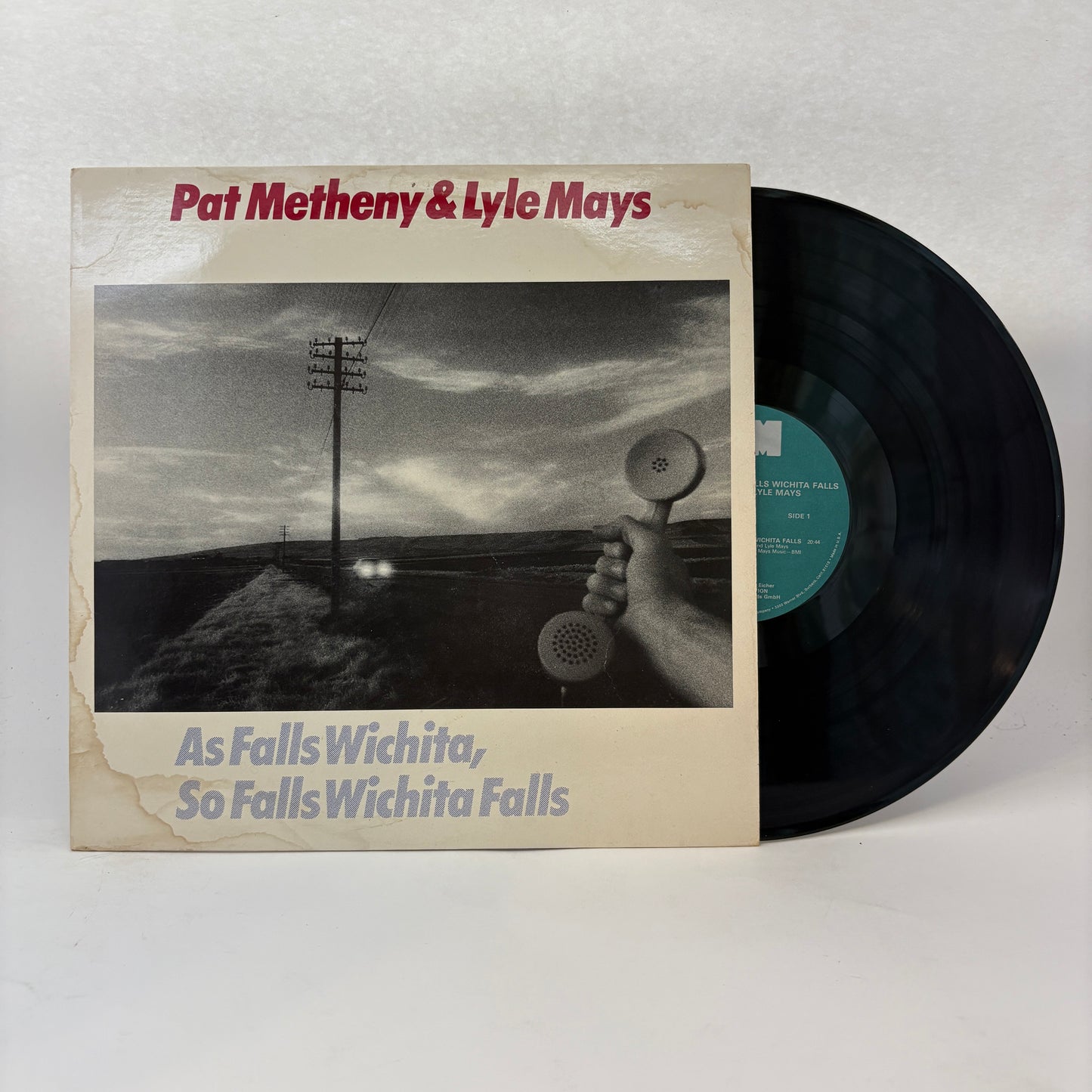 Pat Metheny & Lyle Mays : As Falls Wichita, So Falls Wichita Falls (LP,Album,Stereo)