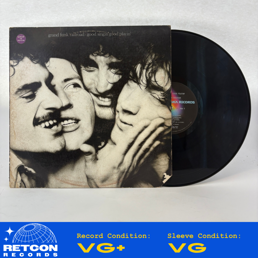 Grand Funk Railroad : Good Singin' Good Playin' (LP,Album)