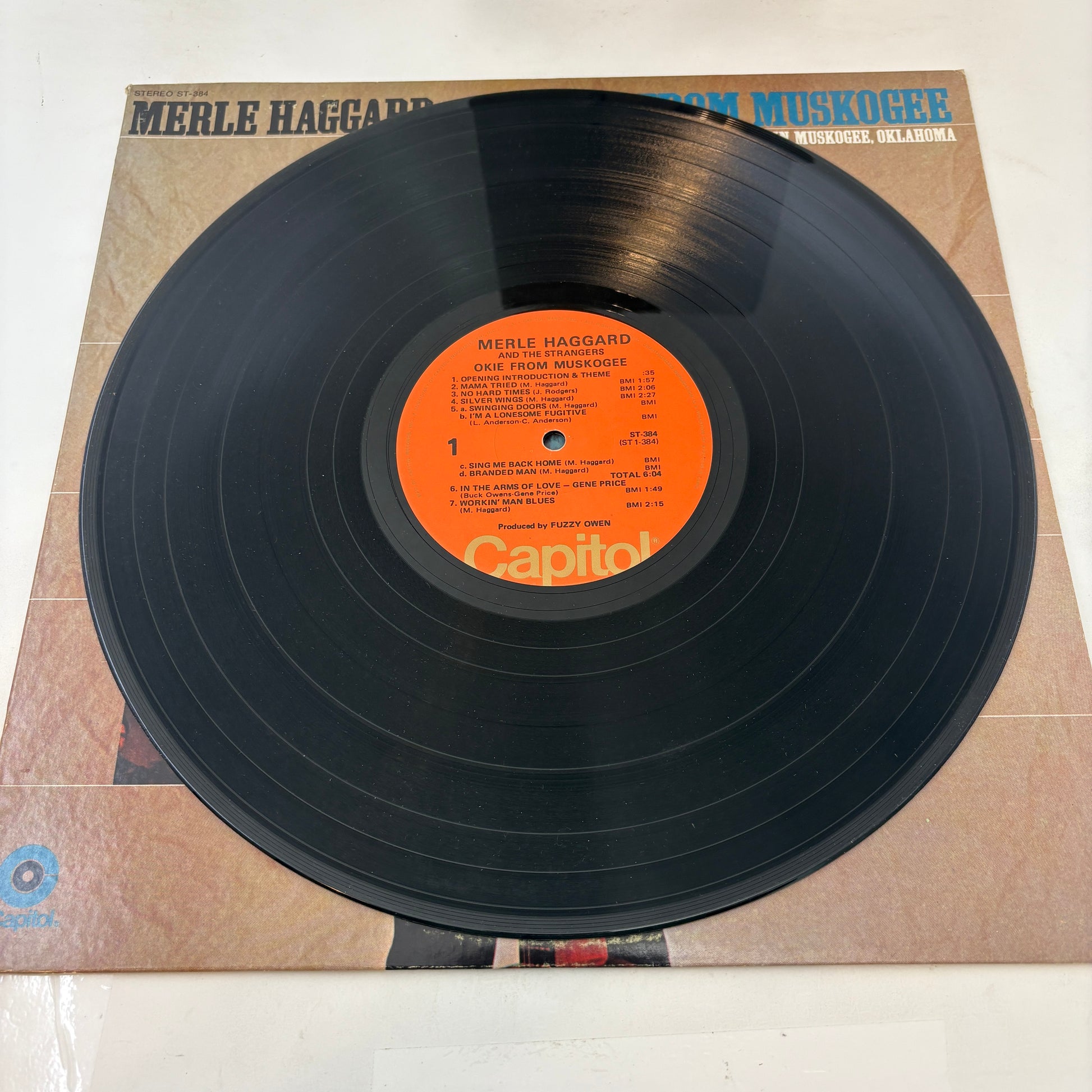 Merle Haggard And The Strangers (5) : Okie From Muskogee (Recorded "Live" In Muskogee, Oklahoma) (LP,Album,Stereo)