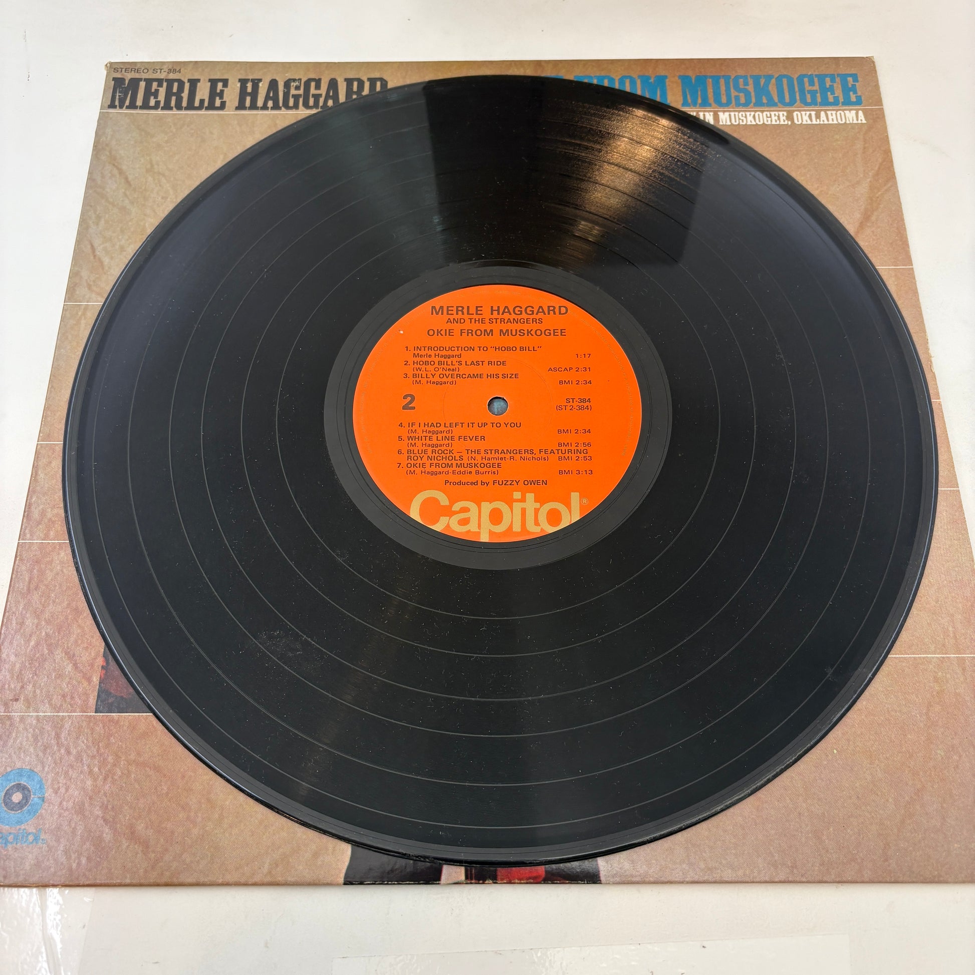 Merle Haggard And The Strangers (5) : Okie From Muskogee (Recorded "Live" In Muskogee, Oklahoma) (LP,Album,Stereo)