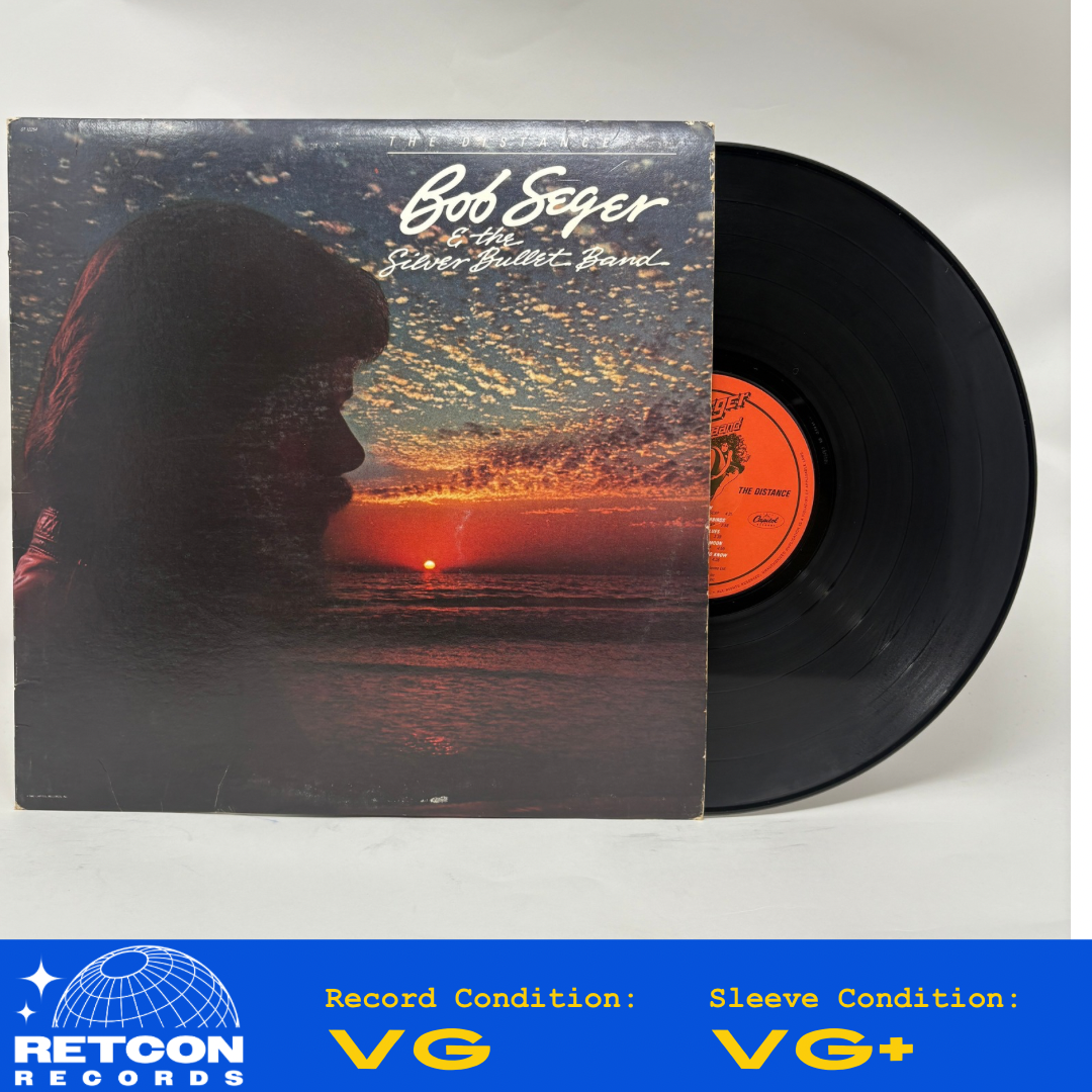 Bob Seger And The Silver Bullet Band : The Distance (LP,Album)