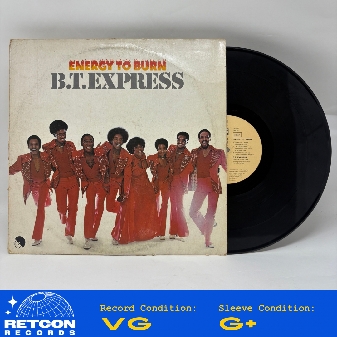 B.T. Express : Energy To Burn (LP,Album)